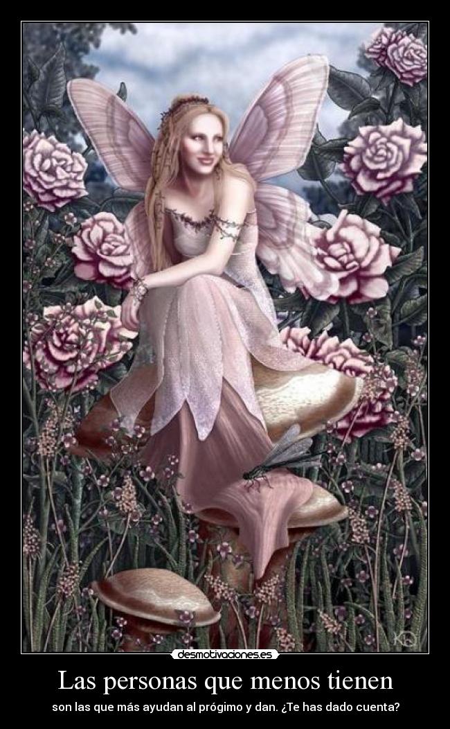 Las personas que menos tienen - son las que más ayudan al prógimo y dan. ¿Te has dado cuenta?