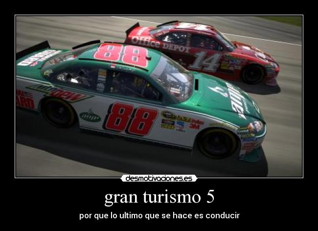 gran turismo 5 -