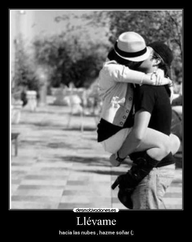 carteles llevame desmotivaciones