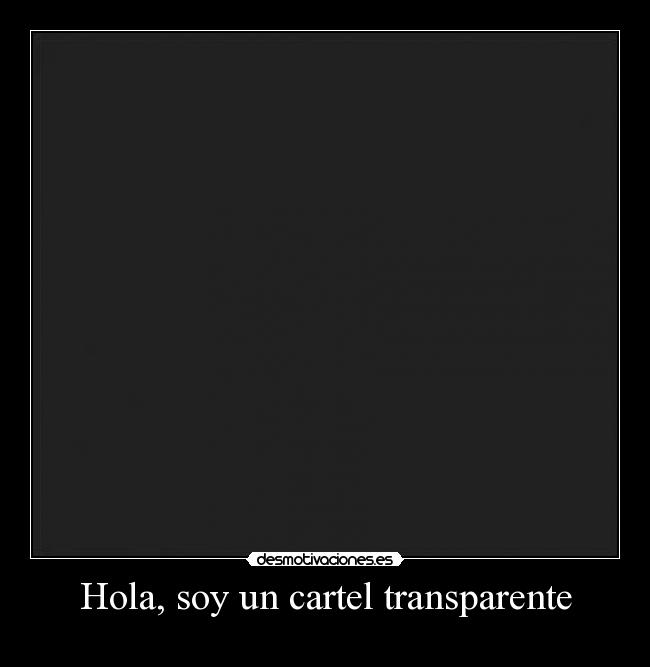 carteles sin etiquetas porque pereza desmotivaciones