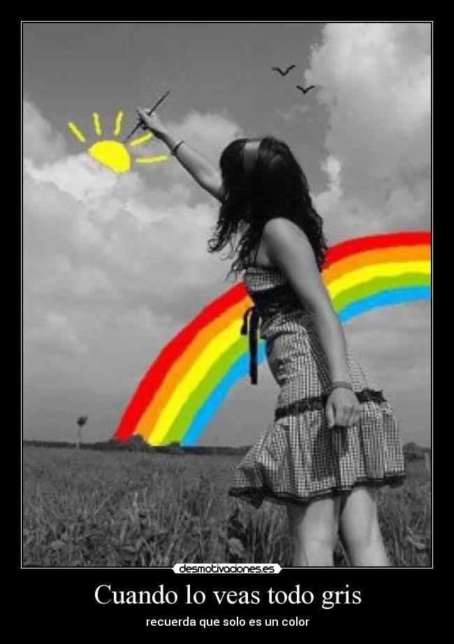 Cuando lo veas todo gris -