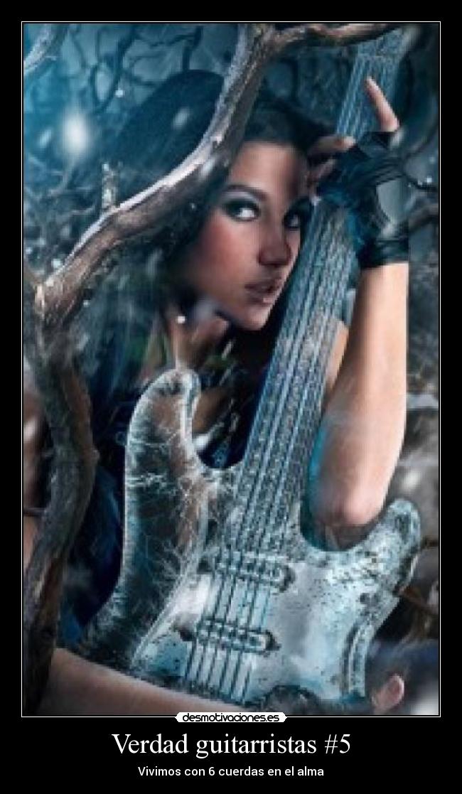 carteles verdad guitarristas desmotivaciones