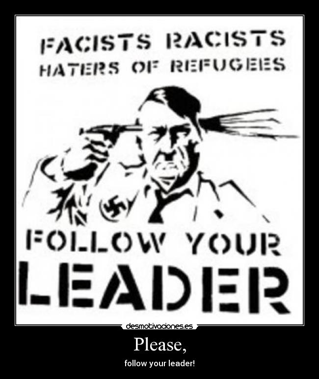 Please, - follow your leader!