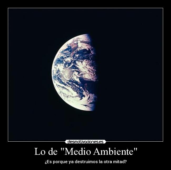 Lo de Medio Ambiente -