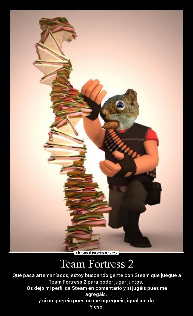 carteles las ardillas molan team fortress desmotivaciones