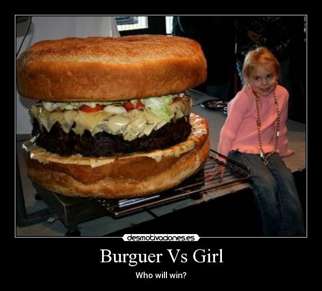 Burguer Vs Girl -