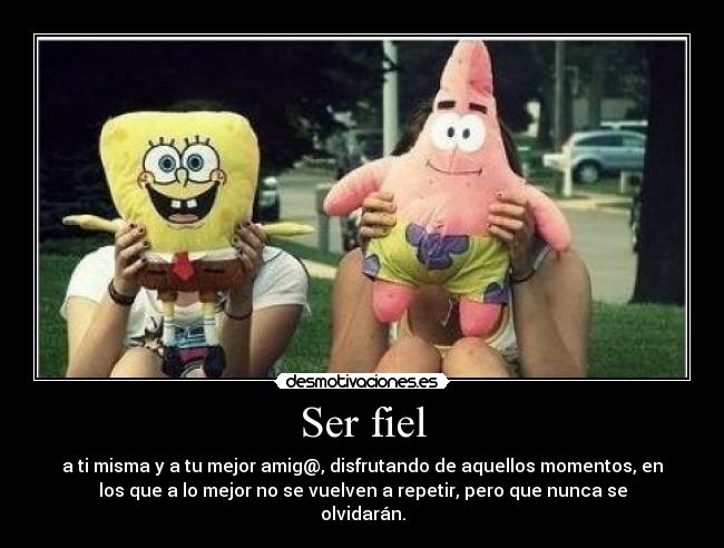 carteles disfruta mientras puedas siempre durara para siempre desmotivaciones