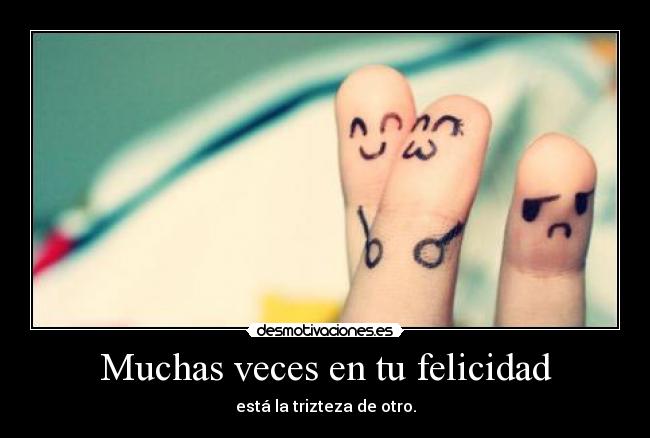 Muchas veces en tu felicidad - 