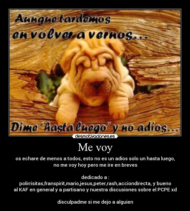 carteles kaf hasta luego todos nos vemos infierno desmotivaciones