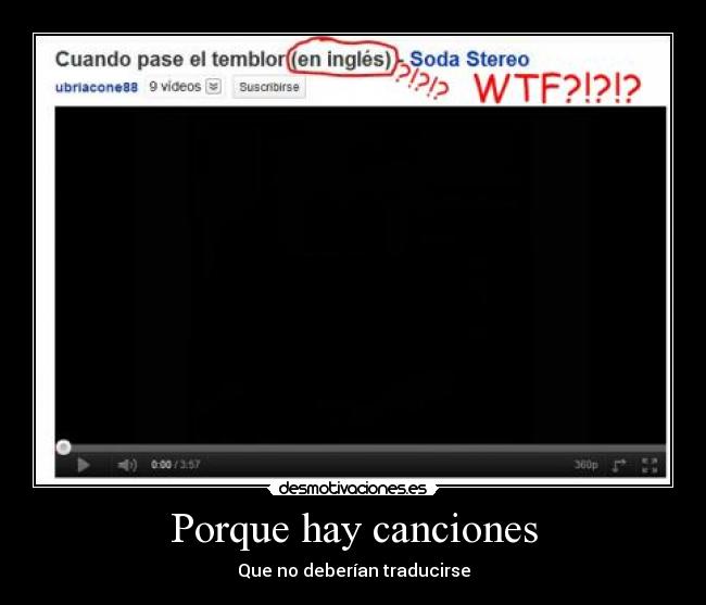 Porque hay canciones - Que no deberían traducirse