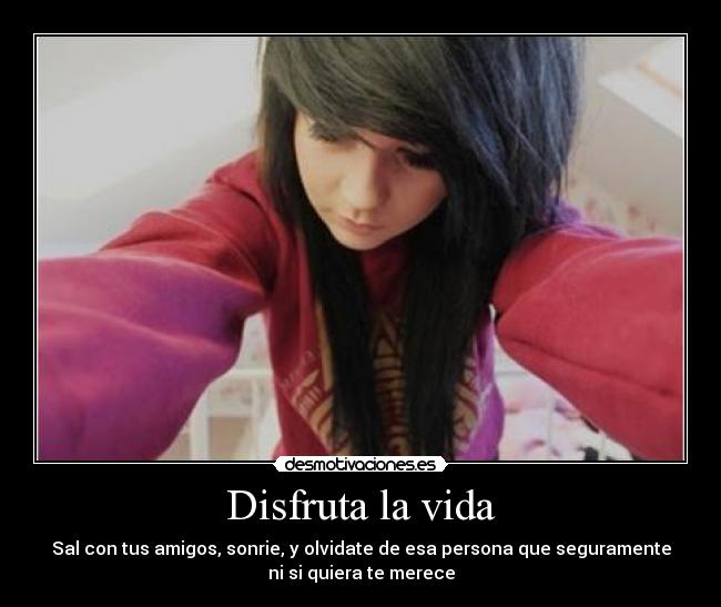 carteles vida 67pitu98 sonrisaingenuaescuchalo desmotivaciones