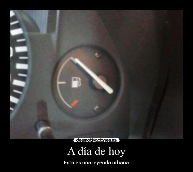 A día de hoy - Esto es una leyenda urbana.