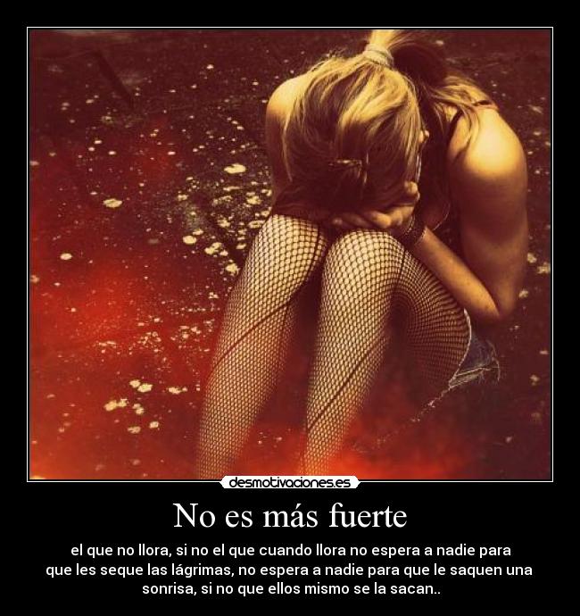 No es más fuerte - 