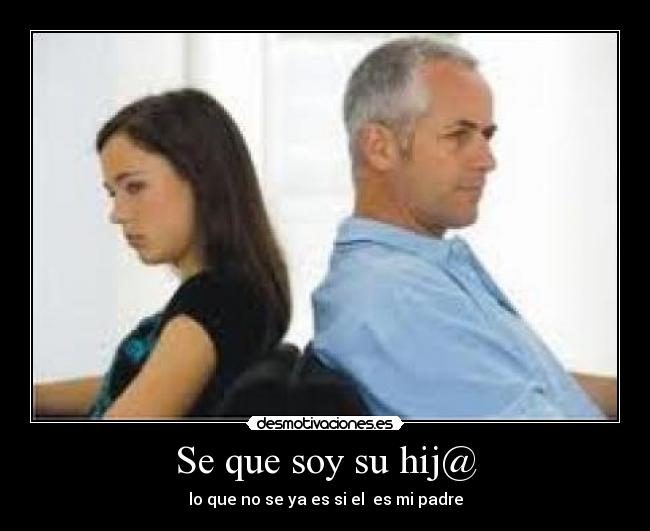 Se que soy su hij@ -