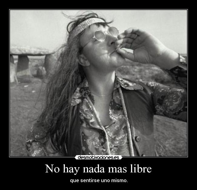 No hay nada mas libre -