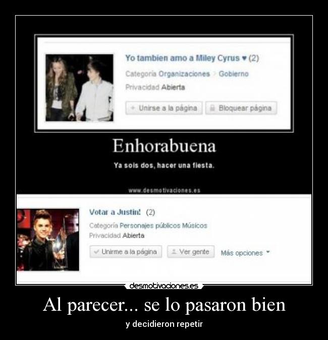 Al parecer... se lo pasaron bien - y decidieron repetir