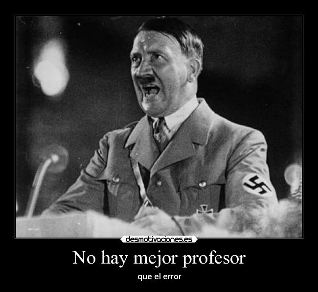 No hay mejor profesor - que el error