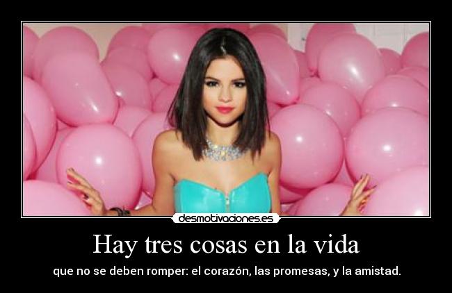 Hay tres cosas en la vida - 