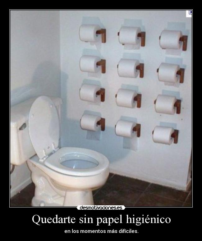 carteles inodoro papel desmotivaciones
