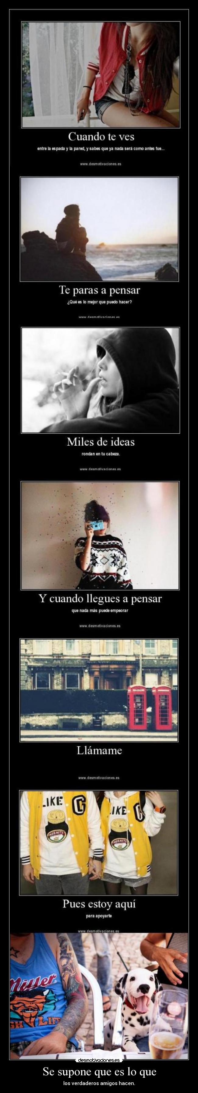 Se supone que es lo que - 