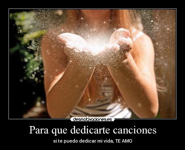 Para que dedicarte canciones - 