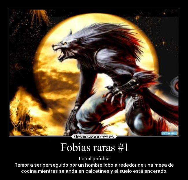 Fobias raras #1 -