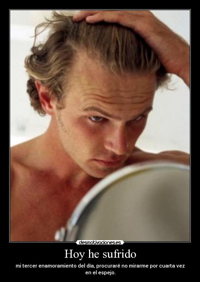 Hoy he sufrido - 
