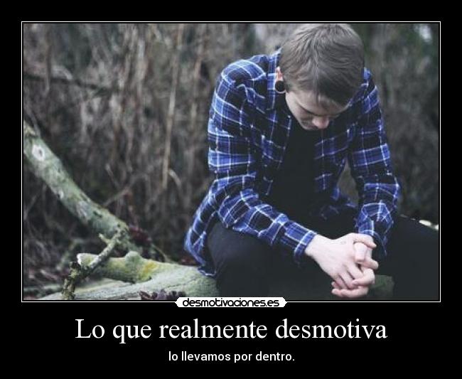 Lo que realmente desmotiva - 