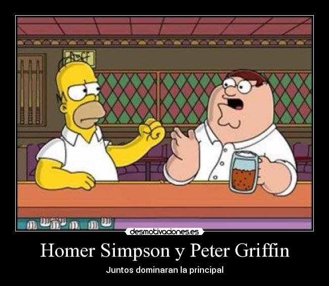 Homer Simpson y Peter Griffin - Juntos dominaran la principal