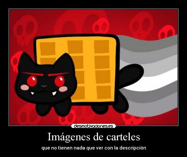 Imágenes de carteles - que no tienen nada que ver con la descripción