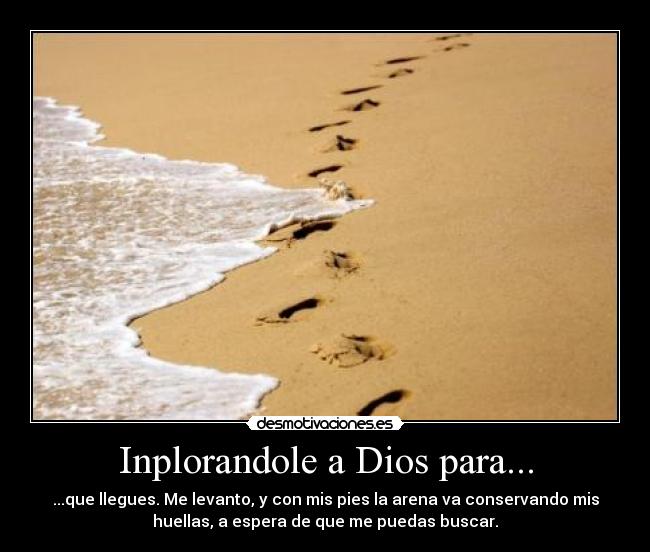Inplorandole a Dios para... -