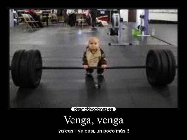 Venga, venga - 