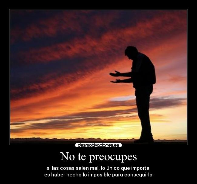 No te preocupes - 