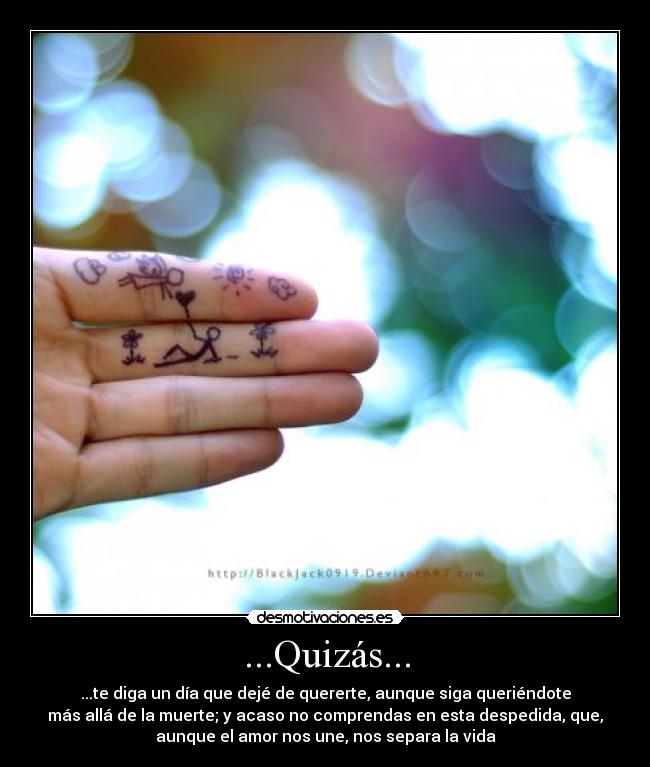 ...Quizás... -