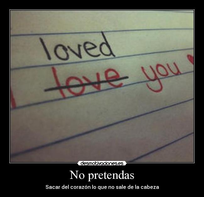 No pretendas - 