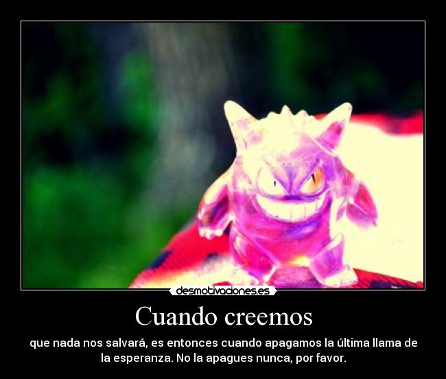 Cuando creemos -