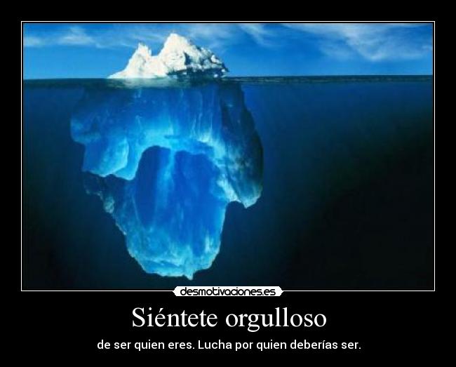 Siéntete orgulloso - 