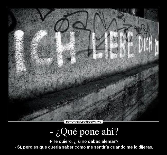 - ¿Qué pone ahí? -