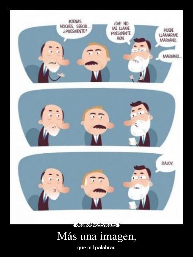 Más una imagen, - que mil palabras.