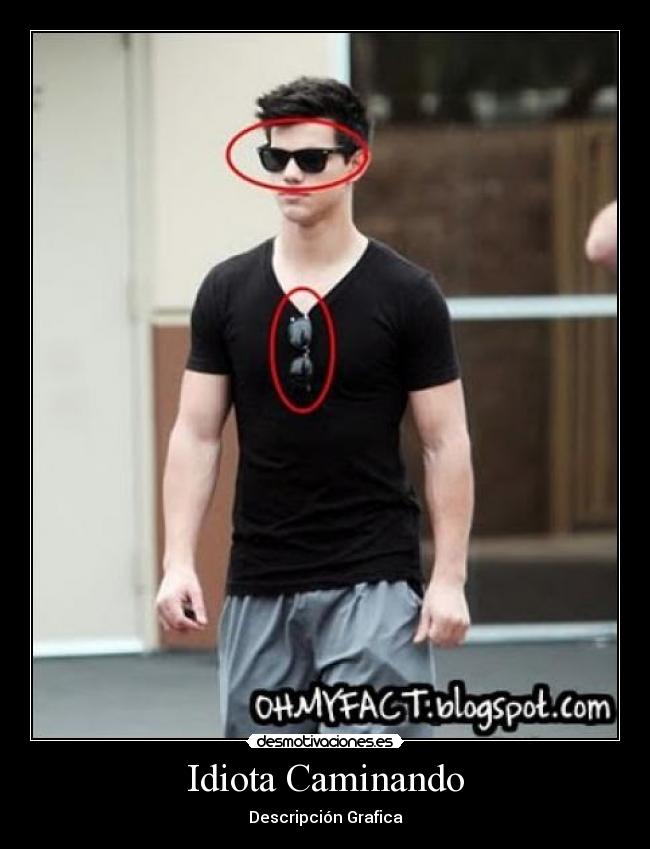 Idiota Caminando -