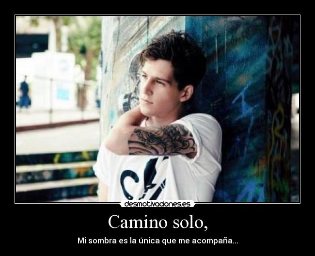 Camino solo, -