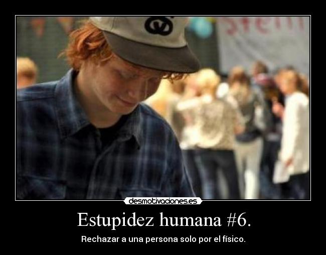 Estupidez humana #6. -