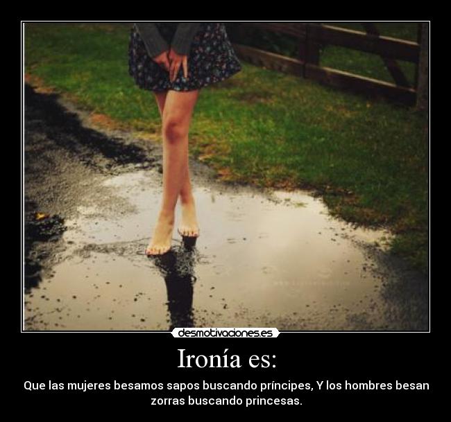 Ironía es: - 