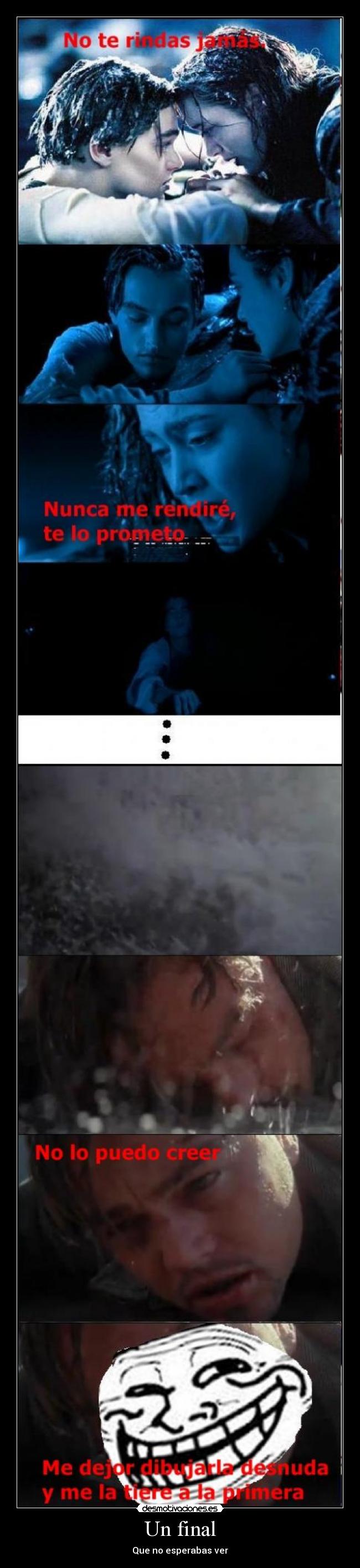 Un final - Que no esperabas ver