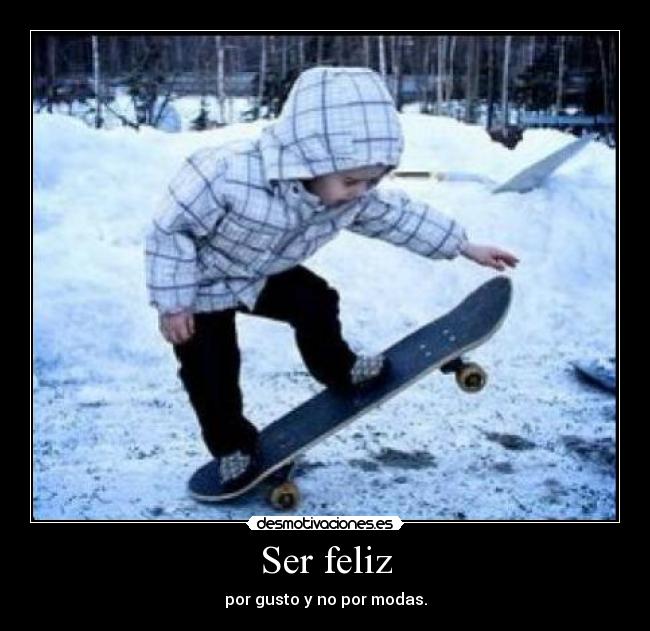 Ser feliz - 