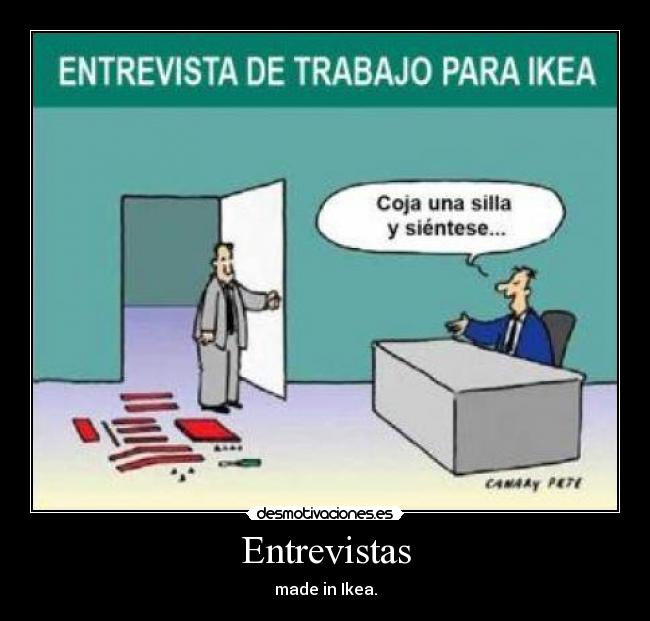 Entrevistas - made in Ikea.