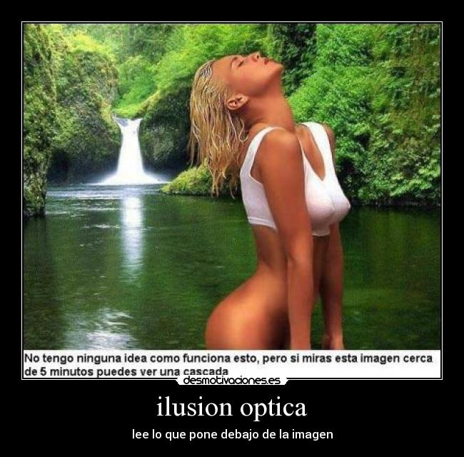 ilusion optica - lee lo que pone debajo de la imagen