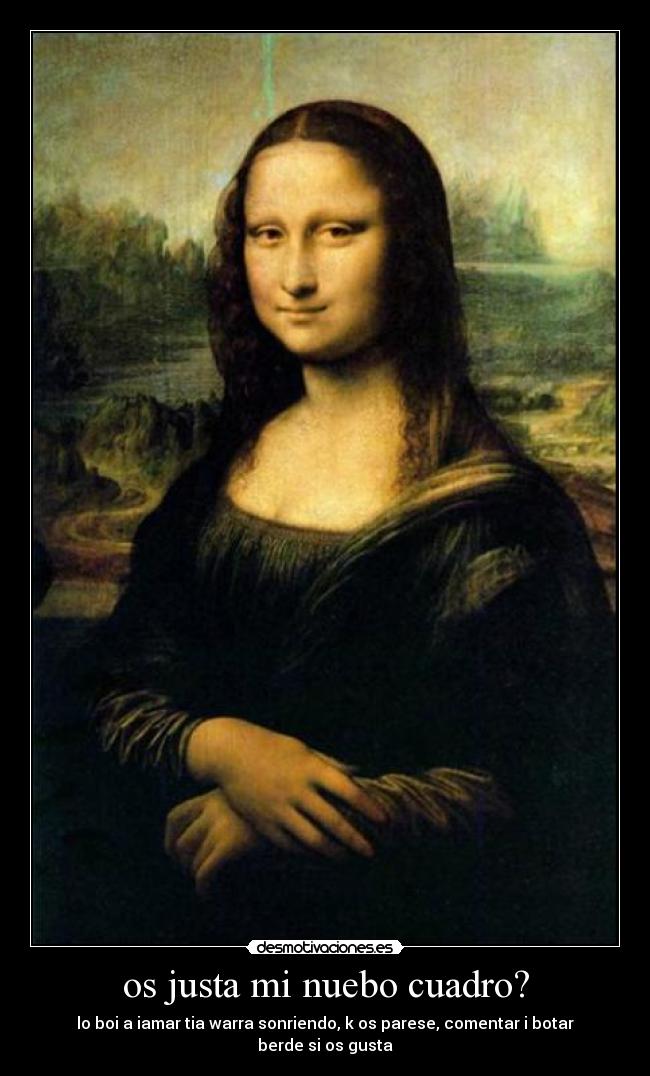 os justa mi nuebo cuadro? - 