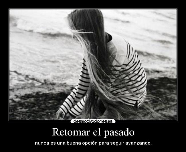 Retomar el pasado - 