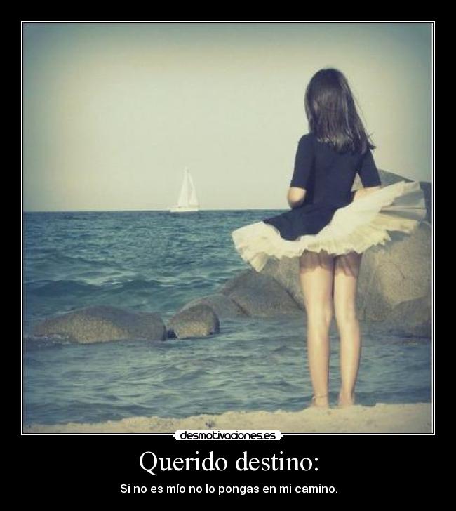 Querido destino: -